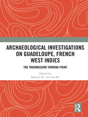 cover image of Archaeological Investigations on Guadeloupe, French West Indies